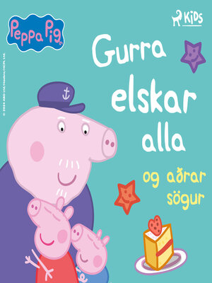 cover image of Gurra elskar alla og aðrar sögur